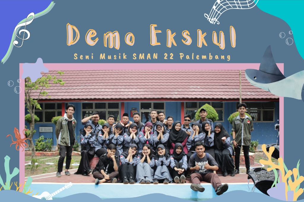 SMAN 22 Palembang - Demo Ekskul Seni Musik Marine Aesthetic Banner